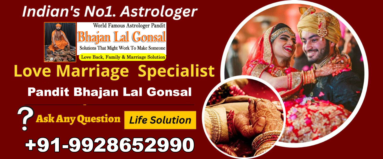  Astrologer Pandit Bhajan Lal Gonsal +91-9928652990